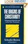 The Origins of Christianity: A Historical Introduction to the New Testament (Oxford Bible Series)
