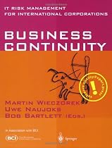 Business Continuity: IT Risk Management for International Corporations
