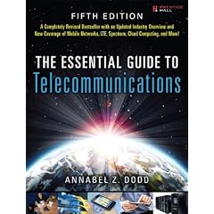 The Essential Guide to Telecommunications