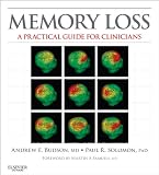 Memory loss : a practical guide for clinicians