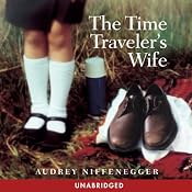 The Time Traveler's Wife | [Audrey Niffenegger]