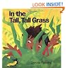 In the Tall, Tall Grass (An Owlet Book)