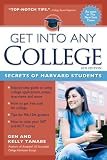 Get into Any College: Secrets of Harvard Students