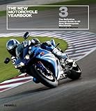 (The)new motorcycle yearbook 3  : the definitive annual guide to all new motorcycles worldwide