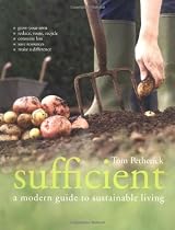 Sufficient: A Modern Guide to Sustainable Living