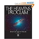 The Heavens Proclaim: Astronomy and the Vatican by Vatican Observatory Publications, Guy Consolmagno, and S.J.