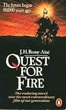 Quest for fire