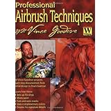 professional airbrush techniques with vince goodeve