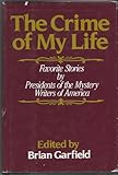 The Crime of my life : favorite stories