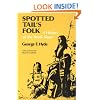 Spotted Tail's Folk: A History of the Brule Sioux (Civilization of the American Indian Series)