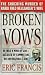 Broken Vows (True Crime (St. Martin's Paperbacks))