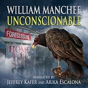 Unconscionable: A Rich Coleman Novel, Book 3 | [William Manchee]