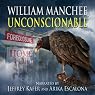 Unconscionable: A Rich Coleman Novel, Book 3
