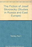 The fiction of Josef Škvorecký