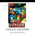 A Walk in the Woods (Unabridged)