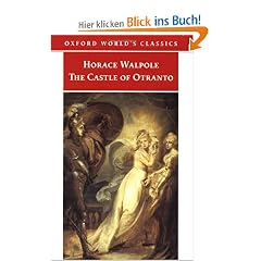 The Castle of Otranto. A Gothic Story (Oxford World's Classics)