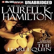 The Harlequin: Anita Blake, Vampire Hunter, Book 15 | [Laurell K. Hamilton]