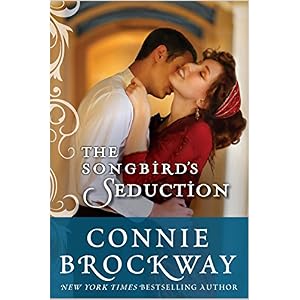 The Songbird's Seduction by Connie Brockway