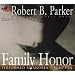 Family Honor (Sunny Randall Novels)