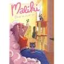 Maliki, Tome 1 : Maliki broie la vie en rose de Maliki