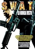 Buy : S.W.A.T LO NUNCA VISTO