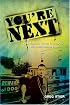 You're Next!: Outrageous Stories from My Life that Could Change Yours