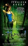Click here to read the review of By a Thread by Jennifer Estep