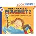 What Makes a Magnet? (Let's-Read-and-Find-Out Science 2)