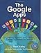 The Google Apps Guidebook: Lesson, Activities and Projects Created by Students for Teachers