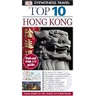Top 10 Hong Kong (EYEWITNESS TOP 10 TRAVEL GUIDE) by DK Publishing
