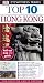 Top 10 Hong Kong (EYEWITNESS TOP 10 TRAVEL GUIDE)