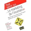 Le marketing de l'incertain - M�thode agile de prospective par les signaux faibles et les sc�narios dynamiques