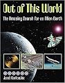 Out of This World (The Amazing Search for an Alien Earth) (Paperback)