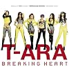 T-ara 1�W - Breaking Heart (���p�b�P�[�W) (�ʏ��)(�؍���)