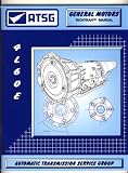 ATSG Transmission Repair Rebuild Manual 4L60-E 4L60E GM