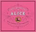 Under the Influence of Alice: Music Inspired by the Classic Tale