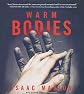 Warm Bodies   [WARM BODIES 7D] [Compact Disc]