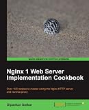 Nginx 1 Web Server Implementation Cookbook