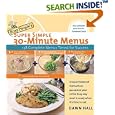 Busy People's Super Simple 30-Minute Menus: 137 Complete Meals Timed for Success