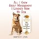 All I Know About Management I Learned From My Dog