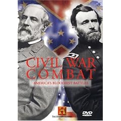 Civil War Combat: America's Bloodiest Battles