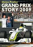 Heinz Pr�ller �Grand Prix Story 2009: Siege und Skandale�