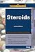 Books : Steroids (Compact Research Series)