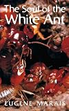 The Soul of the White Ant