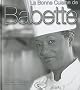 La Bonne Cuisine de Babette