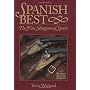 Spanish Best: The Fine Shotguns of Spain