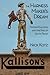 The Harness Maker's Dream: Nathan Kallison and the Rise of South Texas