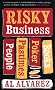 Risky Business: People, Pastimes, Poker and Books