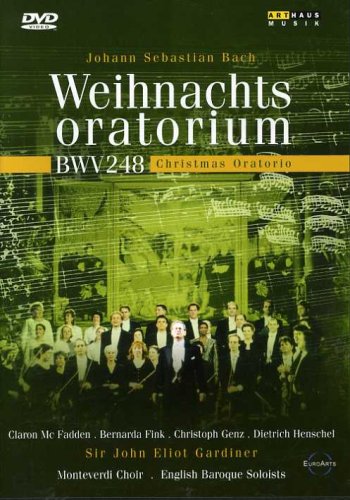 Bach - Christmas Oratorio / Claron McFadden, Bernarda Fink, Christoph Genz, Dietrich Henschel, John Eliot Gardiner, Monteverdi Choir