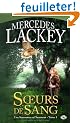 Soeurs de sang : Les Serments et l'honneur, tome 1